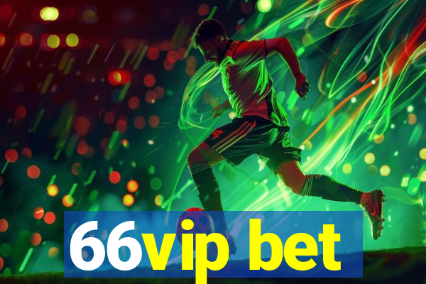 66vip bet